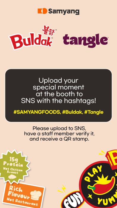 SNS 인증 안내 화면 — "#SAMYANGFOODS, #Buldak, #Tangle" 해시태그 업로드 후 스태프 확인 (디자인 시안)